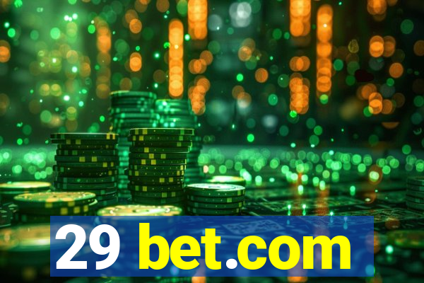 29 bet.com